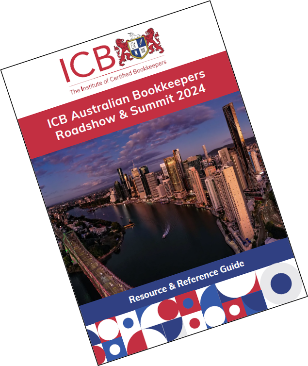 ICB Australian Bookkeepers Roadshow & Summit manual 2024 - PDF Version